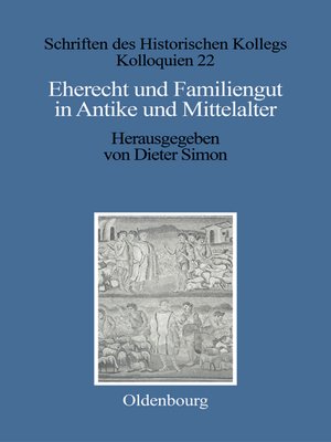 cover image of Eherecht und Familiengut in Antike und Mittelalter